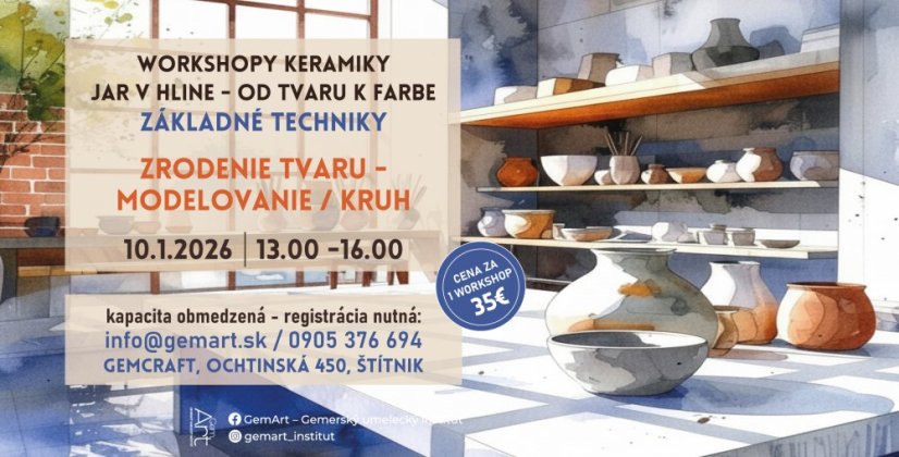 Workshop keramiky ZÁKLADNÍ TECHNIKY - Zrození tvaru, 10.1.2026