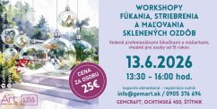 Workshop fúkania, striebrenia a maľovania skla 13.6.2026